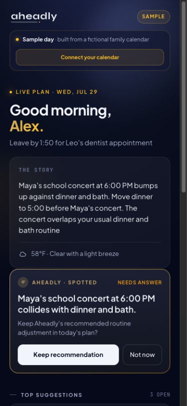 The real Aheadly sample-day preview showing a daily story, a school-concert conflict, and a Keep recommendation action